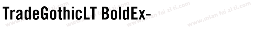 TradeGothicLT BoldEx字体转换